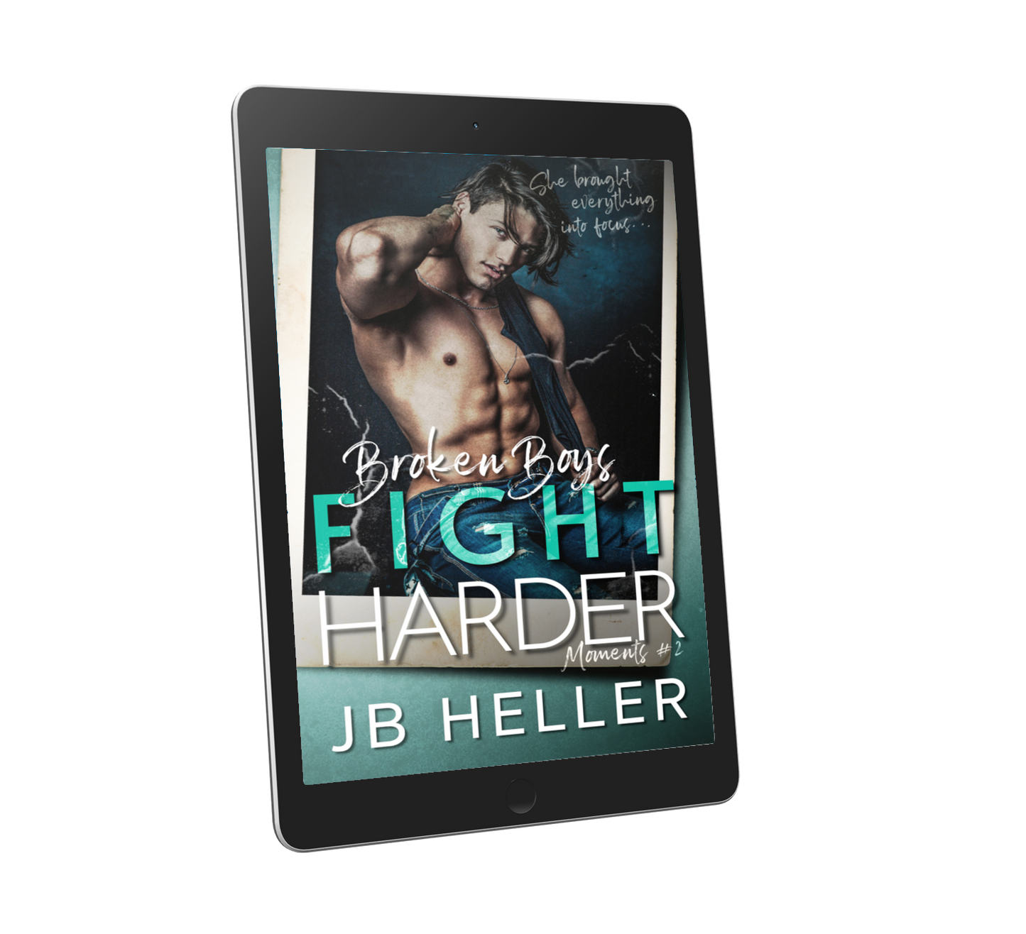 Broken Boys Fight Harder contemporary romance ebook